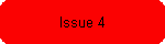 Issue 4