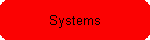 Systems