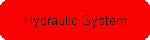 Hydraulic System