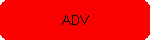 ADV